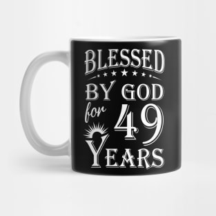 Blessed By God For 49 Years Christian Mug